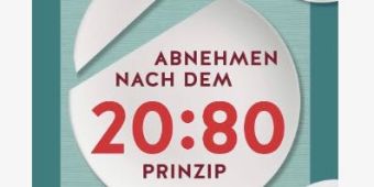 Abnehmen nach dem 20:80 Prinzip
