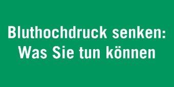 Herzwochen: Blutdruck senken
